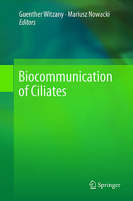 Couverture cartonnée Biocommunication of Ciliates de 