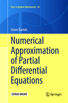 Couverture cartonnée Numerical Approximation of Partial Differential Equations de Sören Bartels