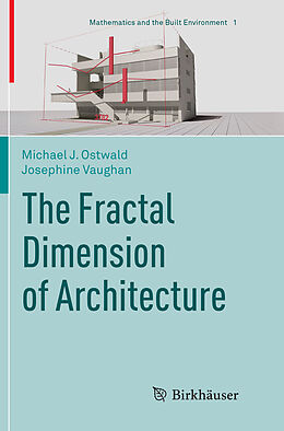 Couverture cartonnée The Fractal Dimension of Architecture de Josephine Vaughan, Michael J. Ostwald