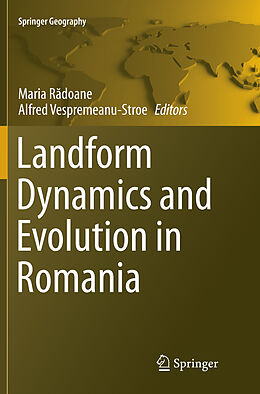 Kartonierter Einband Landform Dynamics and Evolution in Romania von 