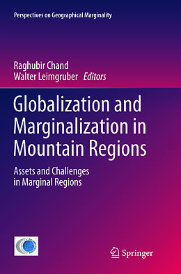 Kartonierter Einband Globalization and Marginalization in Mountain Regions von 