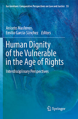 Couverture cartonnée Human Dignity of the Vulnerable in the Age of Rights de 