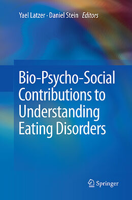 Couverture cartonnée Bio-Psycho-Social Contributions to Understanding Eating Disorders de 