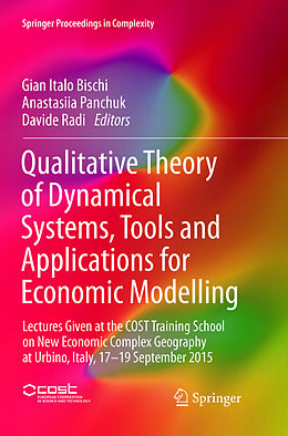 Kartonierter Einband Qualitative Theory of Dynamical Systems, Tools and Applications for Economic Modelling von 
