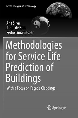 Couverture cartonnée Methodologies for Service Life Prediction of Buildings de Ana Silva, Pedro Lima Gaspar, Jorge De Brito