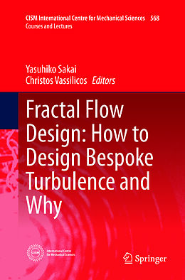 Couverture cartonnée Fractal Flow Design: How to Design Bespoke Turbulence and Why de 