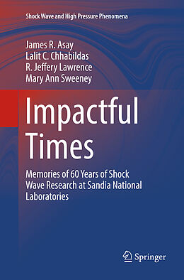 Couverture cartonnée Impactful Times de James R. Asay, Mary Ann Sweeney, R. Jeffery Lawrence