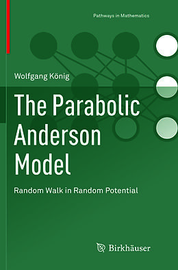 Couverture cartonnée The Parabolic Anderson Model de Wolfgang König