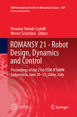 Kartonierter Einband ROMANSY 21 - Robot Design, Dynamics and Control von 
