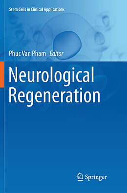 Kartonierter Einband Neurological Regeneration von 