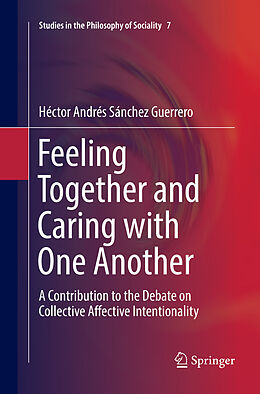 Couverture cartonnée Feeling Together and Caring with One Another de Héctor Andrés Sánchez Guerrero