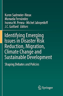 Couverture cartonnée Identifying Emerging Issues in Disaster Risk Reduction, Migration, Climate Change and Sustainable Development de 