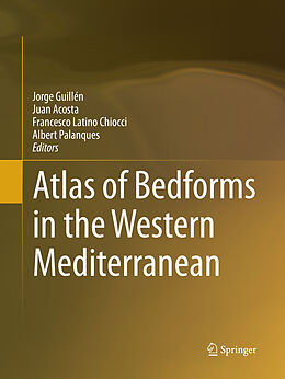 Couverture cartonnée Atlas of Bedforms in the Western Mediterranean de 