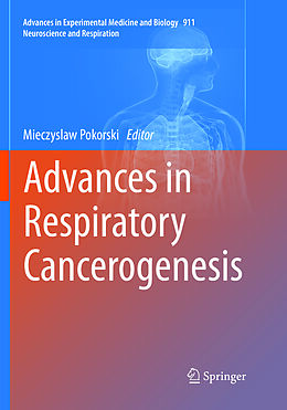 Kartonierter Einband Advances in Respiratory Cancerogenesis von 
