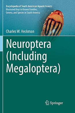 Couverture cartonnée Neuroptera (Including Megaloptera) de Charles W. Heckman