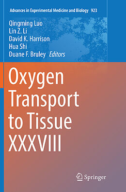 Kartonierter Einband Oxygen Transport to Tissue XXXVIII von 