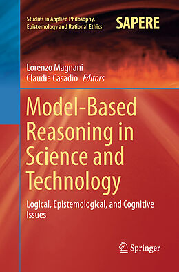 Kartonierter Einband Model-Based Reasoning in Science and Technology von 