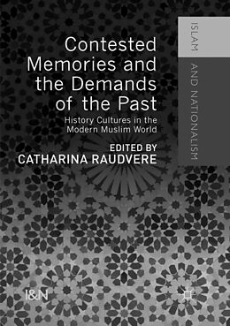 Couverture cartonnée Contested Memories and the Demands of the Past de 