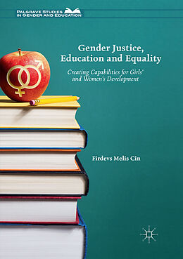 Couverture cartonnée Gender Justice, Education and Equality de Firdevs Melis Cin
