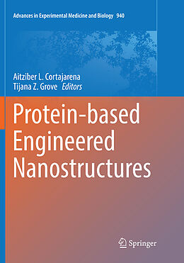Kartonierter Einband Protein-based Engineered Nanostructures von 