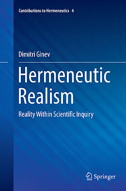 Couverture cartonnée Hermeneutic Realism de Dimitri Ginev