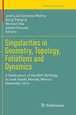 Kartonierter Einband Singularities in Geometry, Topology, Foliations and Dynamics von 