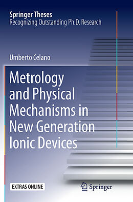 Couverture cartonnée Metrology and Physical Mechanisms in New Generation Ionic Devices de Umberto Celano