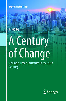 Couverture cartonnée A Century of Change de Yi Wang