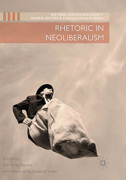 Couverture cartonnée Rhetoric in Neoliberalism de 