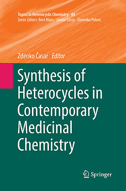 Couverture cartonnée Synthesis of Heterocycles in Contemporary Medicinal Chemistry de 