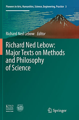 Couverture cartonnée Richard Ned Lebow: Major Texts on Methods and Philosophy of Science de 