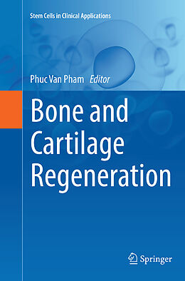 Couverture cartonnée Bone and Cartilage Regeneration de 