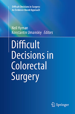 Couverture cartonnée Difficult Decisions in Colorectal Surgery de 