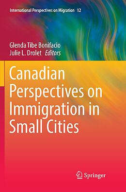 Kartonierter Einband Canadian Perspectives on Immigration in Small Cities von 