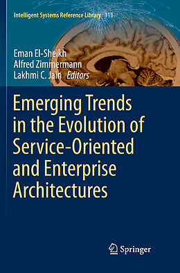 Couverture cartonnée Emerging Trends in the Evolution of Service-Oriented and Enterprise Architectures de 