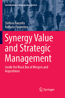 Kartonierter Einband Synergy Value and Strategic Management von Stefano Garzella, Raffaele Fiorentino