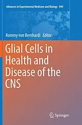 Kartonierter Einband Glial Cells in Health and Disease of the CNS von