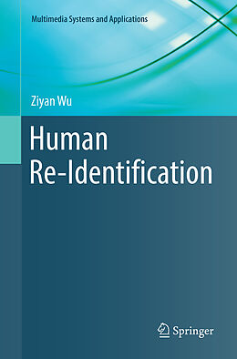 Kartonierter Einband Human Re-Identification von Ziyan Wu