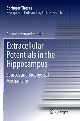 Couverture cartonnée Extracellular Potentials in the Hippocampus de Antonio Fernández Ruiz