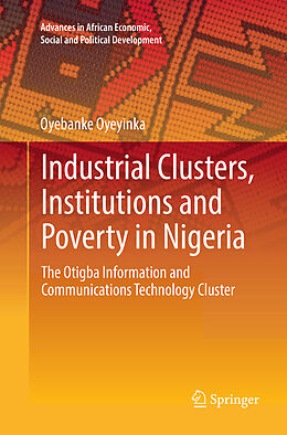 Kartonierter Einband Industrial Clusters, Institutions and Poverty in Nigeria von Oyebanke Oyeyinka