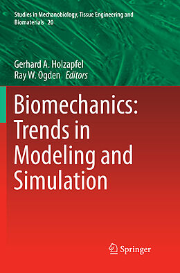 Couverture cartonnée Biomechanics: Trends in Modeling and Simulation de 