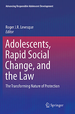 Couverture cartonnée Adolescents, Rapid Social Change, and the Law de 