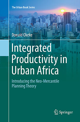 Couverture cartonnée Integrated Productivity in Urban Africa de Donald Okeke
