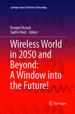 Couverture cartonnée Wireless World in 2050 and Beyond: A Window into the Future! de 