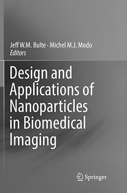 Couverture cartonnée Design and Applications of Nanoparticles in Biomedical Imaging de 
