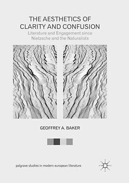 Couverture cartonnée The Aesthetics of Clarity and Confusion de Geoffrey A. Baker