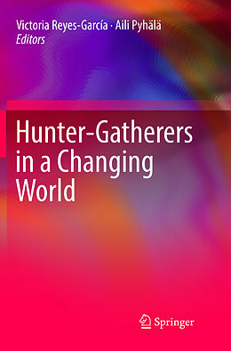 Couverture cartonnée Hunter-gatherers in a Changing World de 