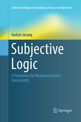 Couverture cartonnée Subjective Logic de Audun Jøsang