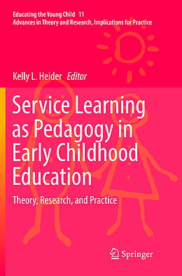 Kartonierter Einband Service Learning as Pedagogy in Early Childhood Education von 