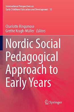 Kartonierter Einband Nordic Social Pedagogical Approach to Early Years von 